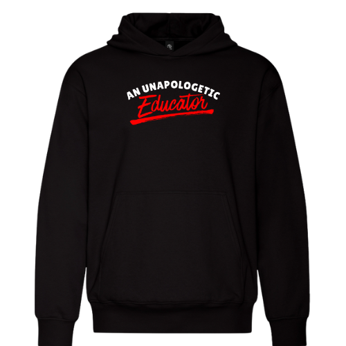 An Unapologetic Educator Men's Hoodie